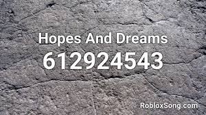 You can easily copy the code or add it to your favorite list. Hopes And Dreams Roblox Id Music Code Youtube