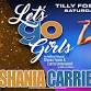 Let's Go Girls - Celebrating the music of Shania...