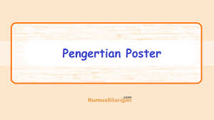 • pengaplikasian poster dapat dilakukan dengan menempelkannya di dinding atau permukaan datar lainnya dengan sifat mencari perhatian mata sekuat mungkin. Pengertian Poster Jenis Cara Manfaat Prinsip Lengkap