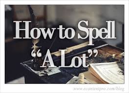 Learning how speech sounds connect to spelling is one of the foundation blocks of learning to spell. How To Spell A Lot Econtent Pro