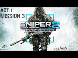 Sniper Ghost Warrior 2 Act 1 Leave No Man Behind Headshot Gameplay Warrior 2 Sniper Mission