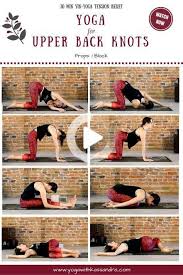 Best Yoga Poses To Relieve Upper Back Knots Yin Yoga Yin Yoga Poses Cool Yoga Poses