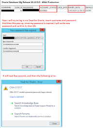 Consider an example of how to change the password for a user in oracle/plsql. Cannot Login To 10g Database When Password Is Expired Toad For Oracle Toad World Forums
