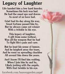 Image Result For Legacy Of Laughter Poem Memorial Poems Laughter Quotes Poems