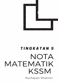 Nota Matematik Kssm Tingkatan 5 2021 Pdf Lazada