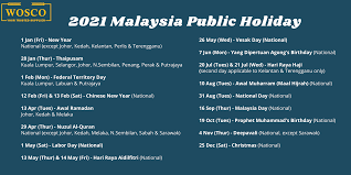 Malaysia public holidays are categorized into two, national and state level. Wosco 2021 Long Weekend Public Holiday In 2021 You Facebook