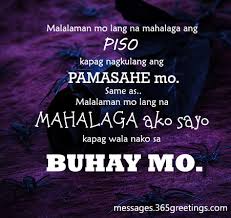 A very timely sweet tagalog pick up lines especially for your friends, special someone and love ones, check out this collection of sw. Tagalog Love Quotes For Him 365greetings Com