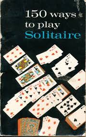 This video tutorial will teach you how to play the card game solitaire.this video will teach you the general concepts and game play of solitaire. 150 Ways To Play Solitaire Complete With Layouts For Playing By Alphonse Moyse