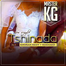 Musica da khoisan maxy : Master Kg Ft Khoisan Maxy X Makhadzi Tshinada Lyrics Lyrics Master Free Ringtones