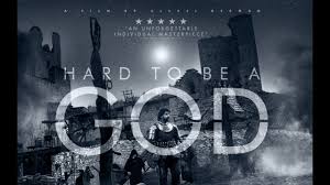 Image result for hard to be a god