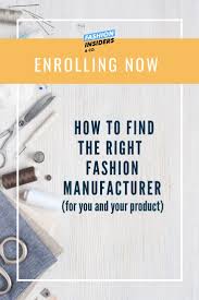 Clothing manufacturer (could also be called apparel manufacturer). How To Find A Clothing Manufacturer Arxiusarquitectura