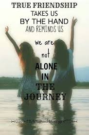 I M Very Grateful For The Amazing Women In My Life That Know When To Grab Me By The Hand And Stand Beside Me Teachin Friends Quotes Bff Quotes True Friendship