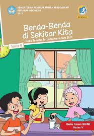 Jelaskanlah gambar tersebut dengan menuliskan beberapa kata kunci tentang sifat dan ciri fisiknya dan mengapa kamu menggambarkannya demikian. Tema 9 Benda Benda Di Sekitar Kita Sd Mi Kelas V Kurikulum 2013 Edisi Revisi 2017 Buku Sekolah Elektronik Bse