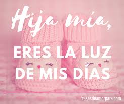 Frases De Amor Para Mi Hija Palabras De Orgullo Bonitas En 2020 Palabras Para Un Hijo Amo A Mis Hijos Frases Papa E Hija Frases
