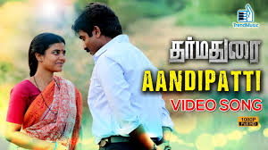 Dharmadurai Aandipatti Video Song Vijay Sethupathi Aiswarya Rajesh Movie Songs Tamil Video Songs Songs