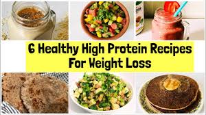 6 healthy high protein recipes for weight loss indian high protein vegan diet plan in hindi