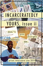 Incarceratedly Yours, issue iv: Connected by przine