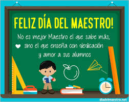 ¡que tengas un feliz dia del maestro! Bonitas Frases Y Mensajes Para El Dia Del Maestro O Educador