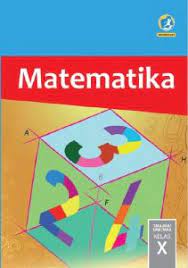 Download as pdf, txt or read online from scribd. Buku Matematika Kelas 10 Kurikulum 2013 Revisi 2017 Synaoo Com