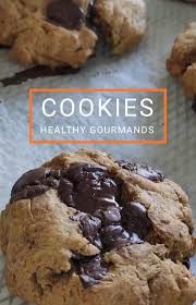 Cookies Healthy Gourmands Recette En 2020 Cookies Healthy Cookies Et Biscuits Gourmands