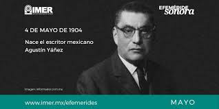 439) accede al trono de la ciudad de teotihuacán (cerca de la actual ciudad de méxico). 4 De Mayo De 1904 Nace Agustin Yanez Imer