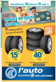 En ce moment prix moins chers que sur le net pour les pneus dans les centre auto leclerc. Calameo Auto E Leclerc