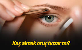 Kas Almak Orucu Bozar Mi