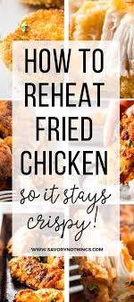 Place chicken on a wire rack and preheat oven to 400°f. How To Reheat Fried Chicken In The Oven Tutorial Savory Nothings