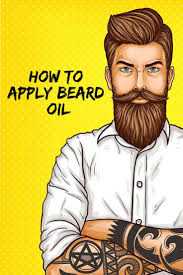 How to apply beard oil for growth. How To Apply Beard Oil For Beginners Illustrated Guide Beard Oil Beard Trimming Guide Beard