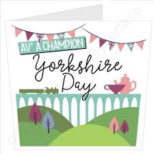 Getty)today is the day that many of you have no doubt been excitedly waiting. 10 Best Yorkshire Day 2017 Wish Pictures