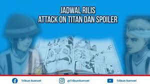 Shingeki No Kyojin Chapter 138 Rilis 9 Maret 2021 Ini Spoiler Attack On Titan Mimpi Yang Panjang Tribun Sumsel