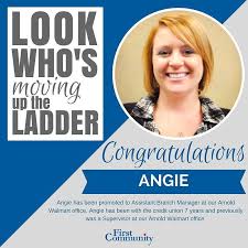 Look Who S On The Move At First Community Congrats On Your Promotion Angie Employee Engagement Company Culture Credit Union