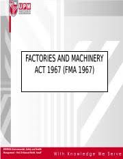 Changes to the use of factory or machinery must be notified to an inspector. Chapter 2 1 Background And Fma Pptx Osha In Malaysia And Industrial Safety And Health Regulation Chapter 2 Mem603 1 Content A Historical Background Of Course Hero