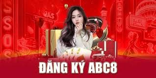 Đăng Ký Abc8 - Nhận Ngay Tài Khoản Chỉ Sau 3 Bước