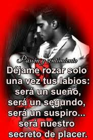 Pin De Fabian Martinez En Te Amo Frases De Amor Apasionadas Pasion Y Deseo Versos De Amor