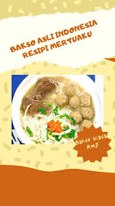 Disana cukup mudah untuk mendapatkan. Open Order Esok Bakso Asli Indonesia Resepi Mertuaku Facebook