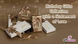 Choose from flowers & cakes, fashion, jewellery, etc. Birthday Gifts Collection With A Statement Of Love Gifttblooms Resources