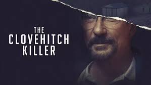Watch The Clovehitch Killer Streaming Online | Hulu