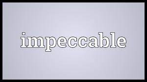 While, at the same time, severe bodily suffering had brought old age on a man of. Impeccable Meaning Youtube