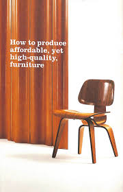 The Library Of Congress Noted In Their Eames Legacy Of Invention Exhibition That Charles And Ray Eames Answered Many Questions And Art Chair Furniture Chair