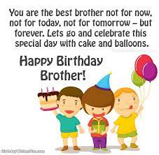 Celebrating your birthday has always been special to my heart brother because the bond between us is unexplainable, i love you the most. Happy Birthday Wishes For Brother Very First Best Friend Happy Birthday Brother Happy Birthday Brother Wishes Birthday Wishes For Brother