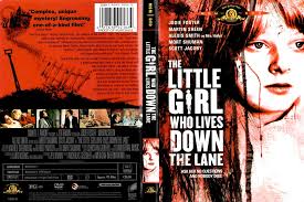 The Little Girl Who Lives Down the Lane | DVD Database | Fandom