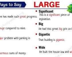 Large Synonym List Of 25 Useful Synonyms For The Word Large 4 English Writing Skills Other Ways To Say Say I Love You