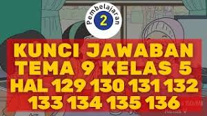 Dalam artikel ini, kita akan membahas kunci jawaban halaman 48, 50, 51, 52, dan 53 tema 9 subtema 2 pemanfaatan kekayaan alam di indonesia kelas. Kunci Jawaban Tema 9 Kelas 5 Halaman 129 130 131 132 133 134 135 136 Subtema 3 Pembelajaran 2 Youtube