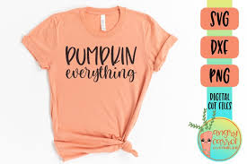 Download Pumpkin Everything Svg Funny Fall Shirt Svg 998788 Cut Files Design Bundles
