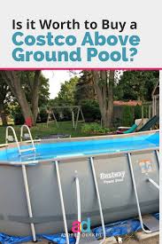 We Bought A Costco Pool Here S Everything You Need To Know Little Pool Best Above Ground Pool Backyard For Kids