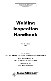 Welding Inspection Handbook Fourth Edition 2015 Welding Inspect Welding Inspector