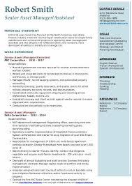 Asset management is the act of monitoring and maintaining the assets of an organization or individual. Senior Asset Manager Resume Samples Qwikresume