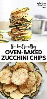 Healthy Oven Baked Zucchini Chips Recipe Zucchini Chips Zucchini Chips Baked Vegan Zucchini Recipes
