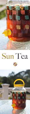 How To Make Sun Tea Recipe Sun Tea Recipes Sun Tea Tea Recipes